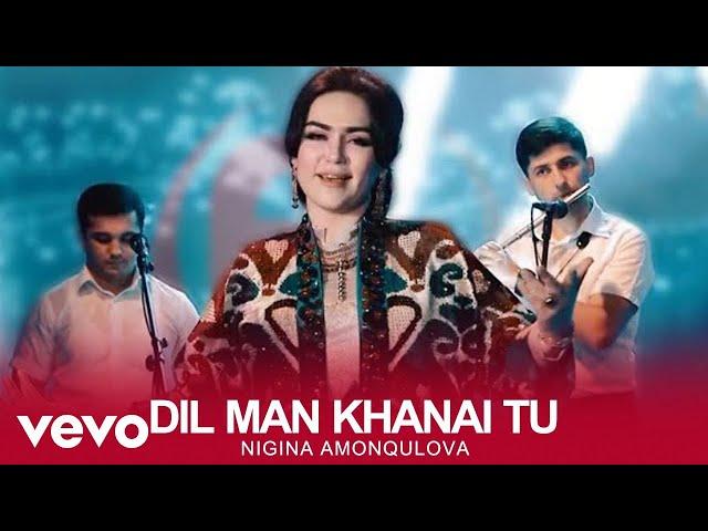 Nigina Amonqulova - Dil Man Khanai Tu ( Official Video )