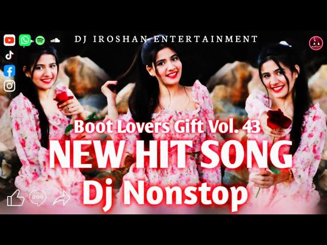 2024 Boot Lovers Gift Vol. 43 | New Dj Nonstop | New  Sinhala Songs | අලුත්ම ටිකෙන් | Dj Iroshan