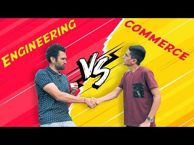 engineering vs commerce | DUDE SERIOUSLY