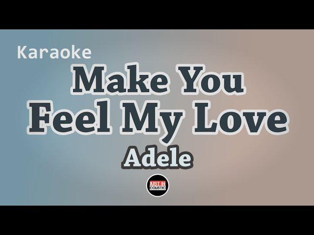 Adele - Make You Feel My Love (karaoke with Lyrics)