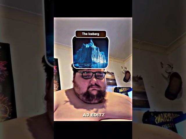 Bro is Iceberg ️