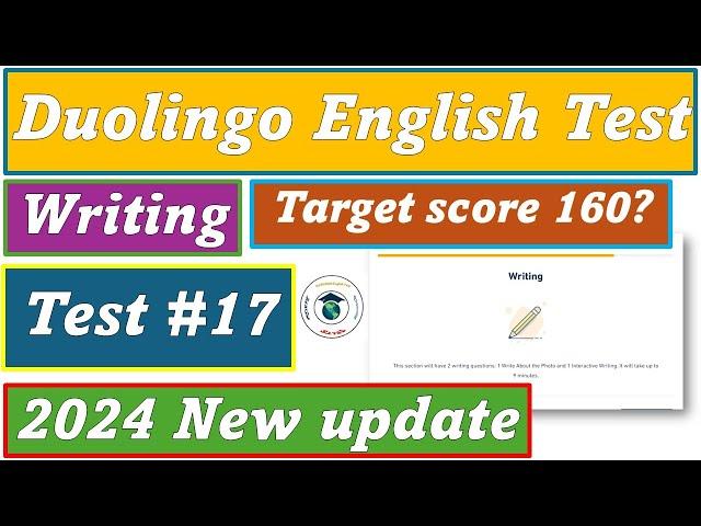 Writing Test - Practice Set #16 - 2024 New update Duolingo English Test