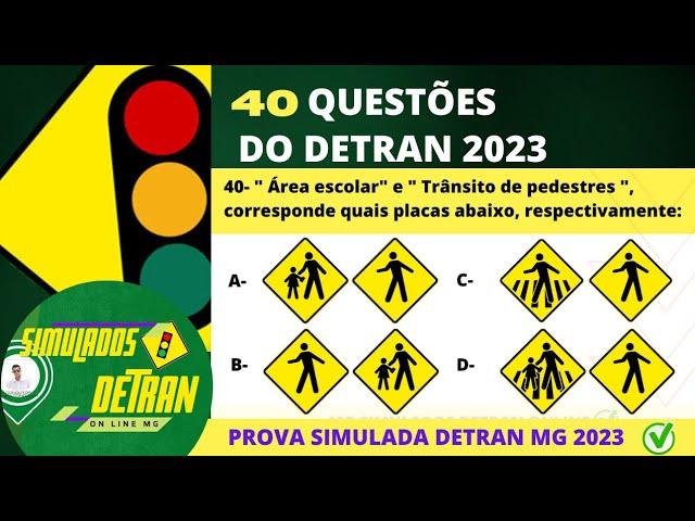 Questões da prova teorica detran 2023, prova do detran 2023, #mgsimuladosdetran2023 #detranmg2023