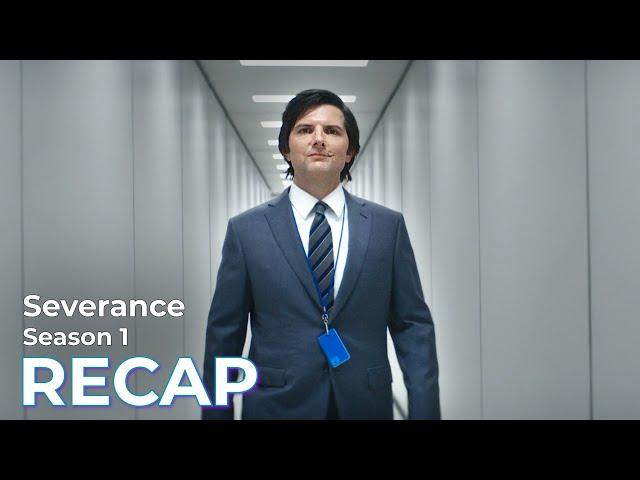Severance RECAP: Season 1