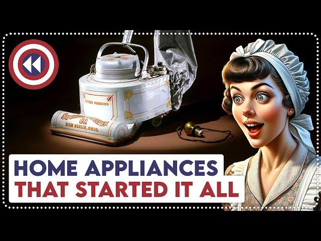 11 Home Appliances That Changed Housework Forever