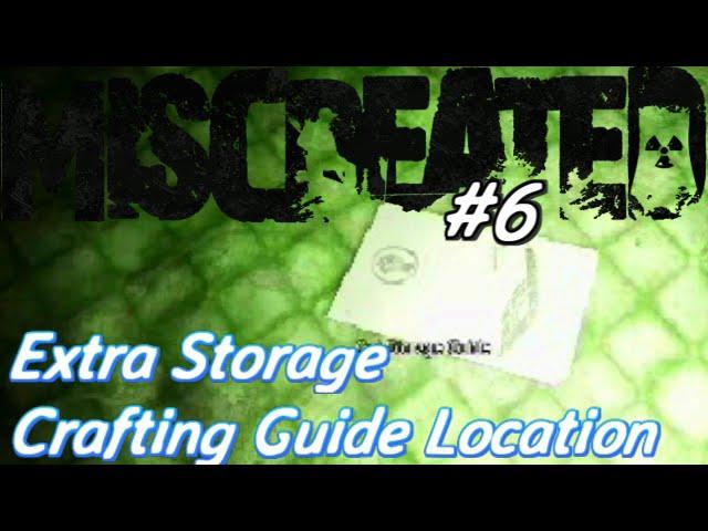 Miscreated [ #6 ] EXTRA STORAGE CRAFTING GUIDE LOCATION