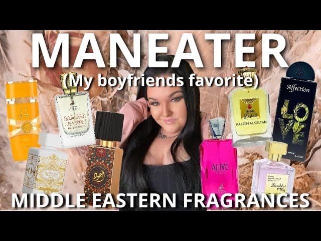 Maneater Perfumes - Middle Eastern Edition! Fragrances That My Boyfriend Loves On Me! Under $50!!