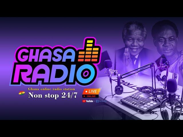 GHASA TV RADIO STATION - NON STOP 24/7 (INTRO)