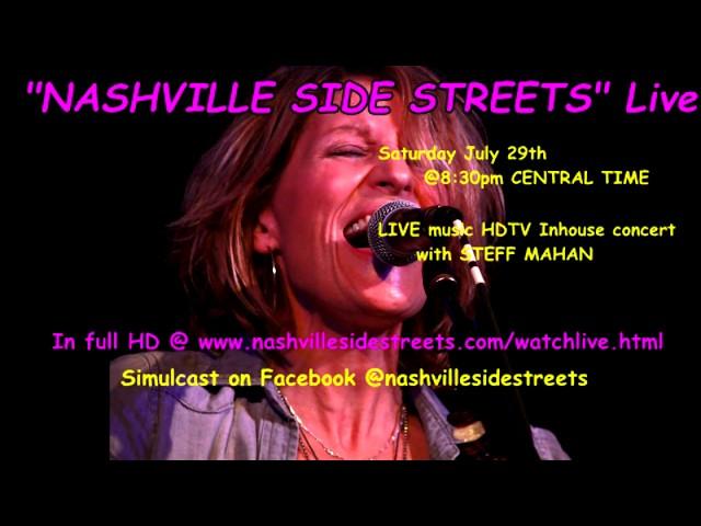 Live HDTV inhouse concerts: Steff Mahan live Sat. 7/29 @8:30pmCST