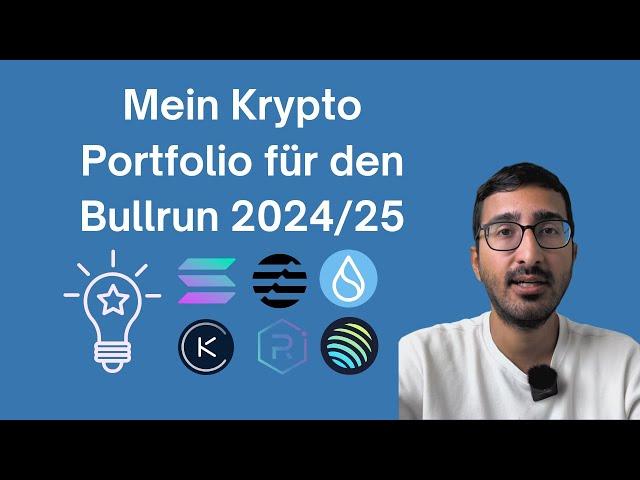 Mein Krypto Portfolio für den Bullrun 2024/2025