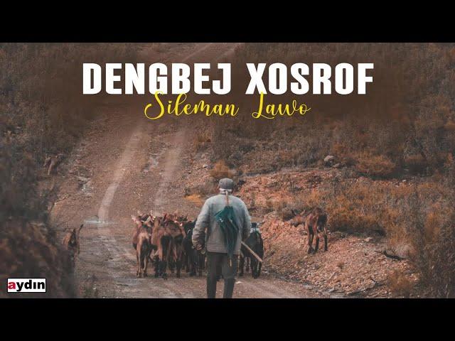 Dengbej Xosrof - Sileman Lawo