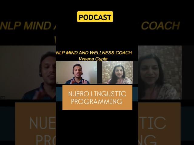 Helping in reprogram people's mindset #NLP COACH Veena Gupta PODCAST #shorts