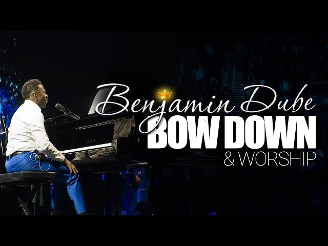 Benjamin Dube - Bow Down & Worship (Official Music Video) | Extended Version