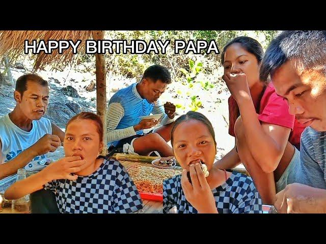 PAPA'S  BIRTHDAY CELEBRATION WITH TANGAY RANDY #fathersbirthday #cooking #buhaybukid #islandlife