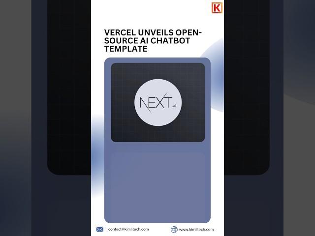 Vercel Unveils Open-Source AI Chatbot Template