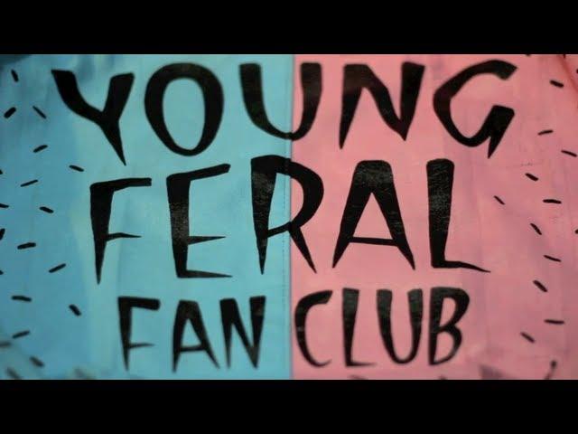 A short film by the Young Feral Fan Club