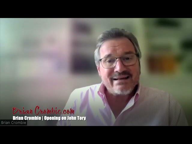 Brian Crombie | Opening on John Tory