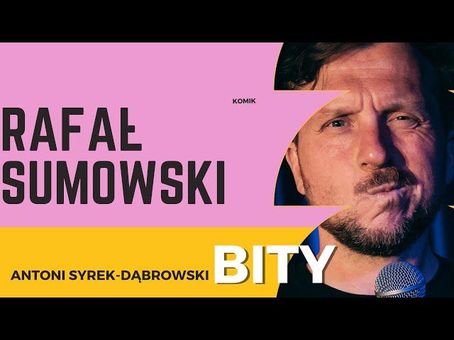 Antoni Syrek-Dąbrowski BITY 60: Rafał Sumowski