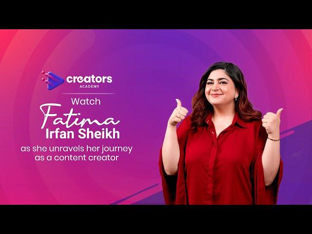 Creators Academy Season 2 | @Glossips | Fatima Irfan Shaikh | Episode 6 | Keep Creating