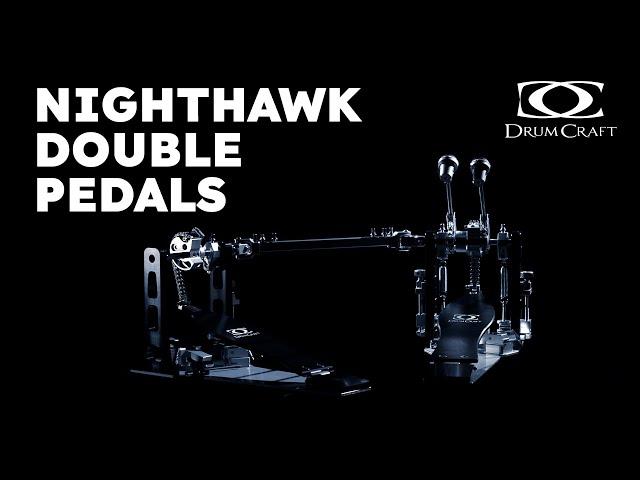 Nighthawk Double Pedals | DrumCraft