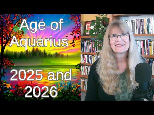 Age of Aquarius – The Ultimate Quantum Shift in 2025 and 2026