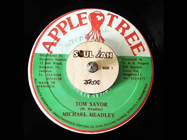 Michael Headley - Tom Sayor