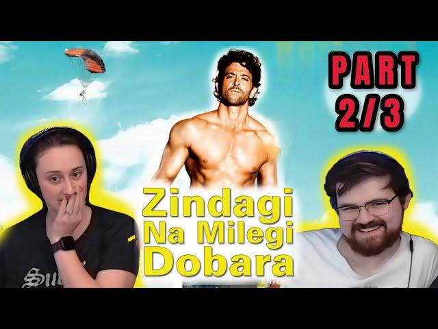 Foreigners REACT to ZINDAGI NA MILEGI DOBARA | Part 2/3 | Hrithik Roshan | Farhan Akhtar