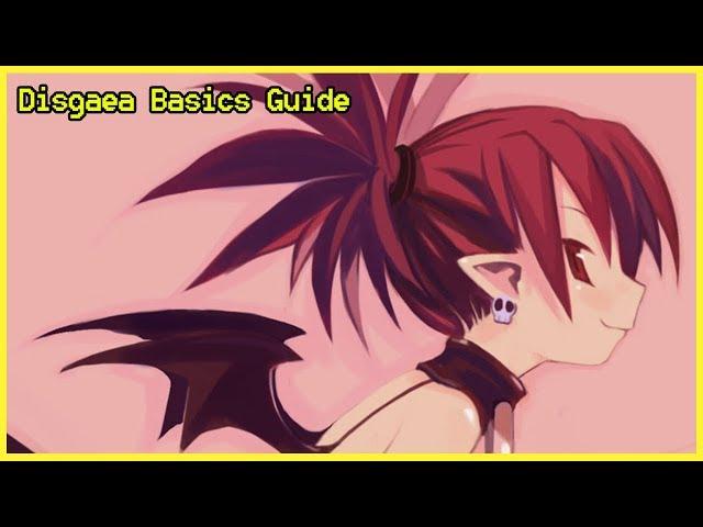 Disgaea Beginner's Guide!