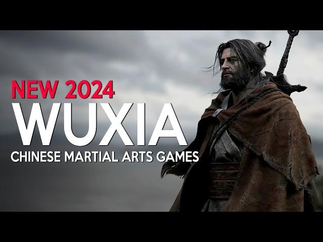 TOP 10 INSANE Chinese Martial Arts Wuxia Games coming in 2024 and 2025