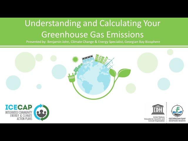 Understanding and Calculating Your Greenhouse Gas Emissions: Webinar