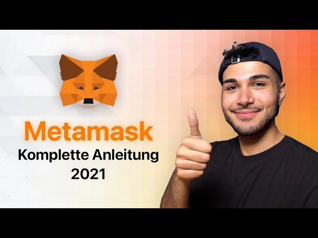 MetaMask komplettes Tutorial (+ beste Einstellungen) | 2021 Deutsch