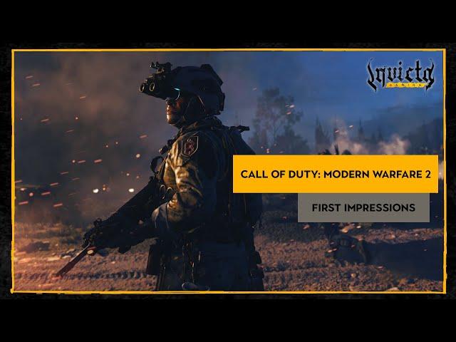 Call of Duty: Modern Warfare 2 First Impressions | Invicta Media