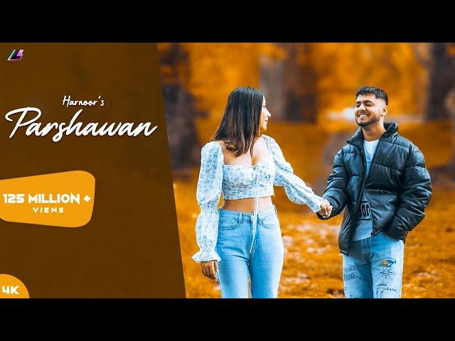 Parshawan - Harnoor (Official Video) Gifty | JayB Singh | ICan Films | @LegacyRecords