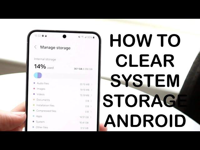 How To Clear System Storage On Android Phone! (2024)