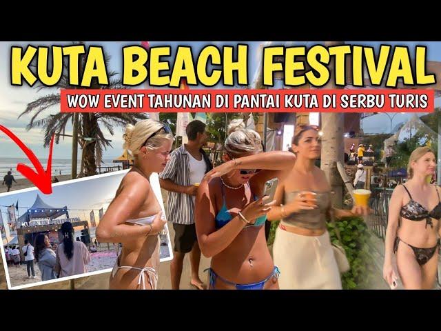 WOW KUTA BEACH FESTIVAL 2024 THROUGH TOURISTS: KUTA BEACH BALI