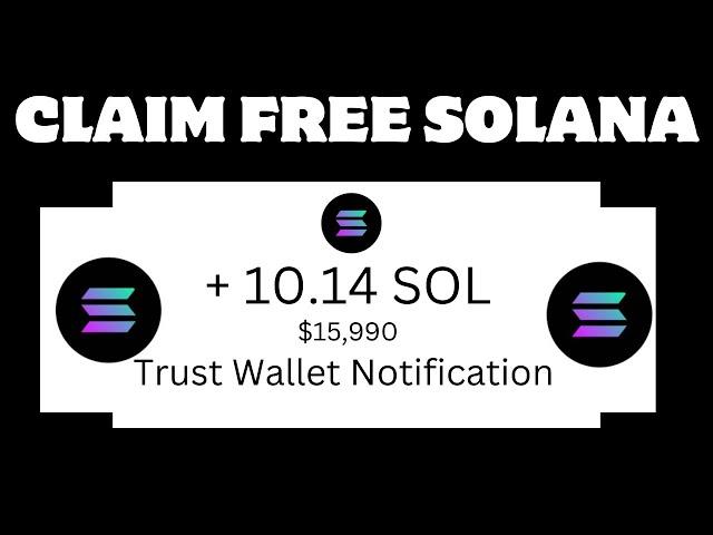 Claim Free $10.145 SOLANA To Trust Wallet Daily ~ Free SOL Mining Site Without Invest…