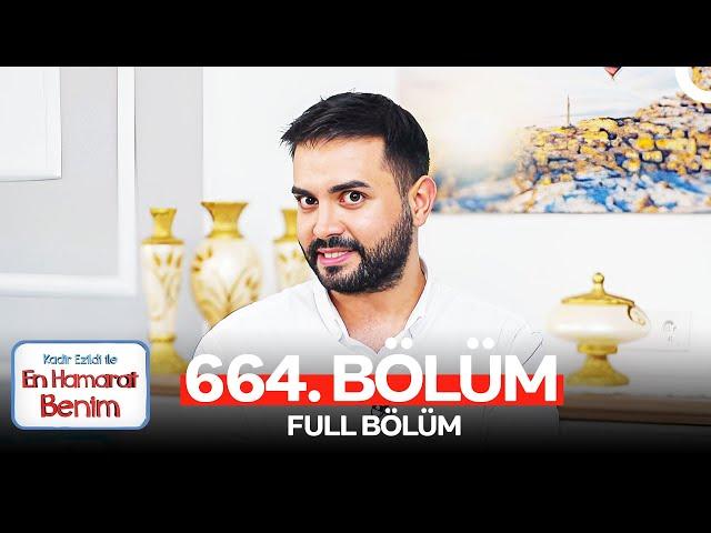 En Hamarat Benim 664. Bölüm