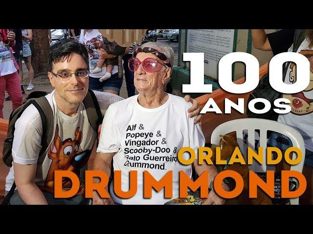 Orlando Drummond: 100 Anos