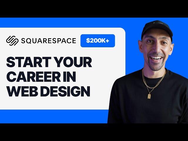 First 3 Steps to Become A Squarespace Designer & Start Making $10k/m