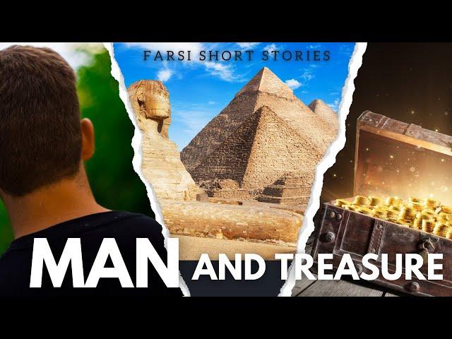 Farsi Stories for Beginners | Learn Persian Reading | The Man and The Treasure