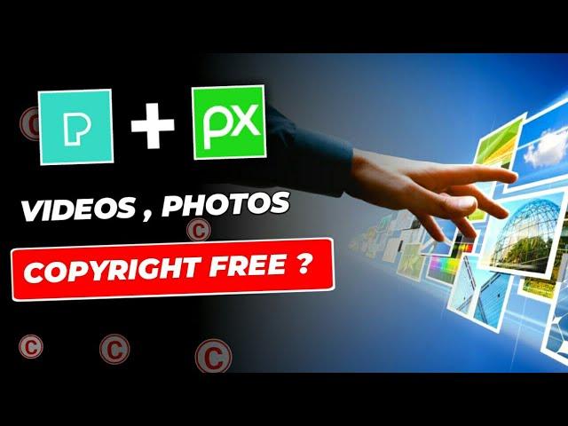 Pixel or Pixabay Provide Copyright Free Videos and Footages ?