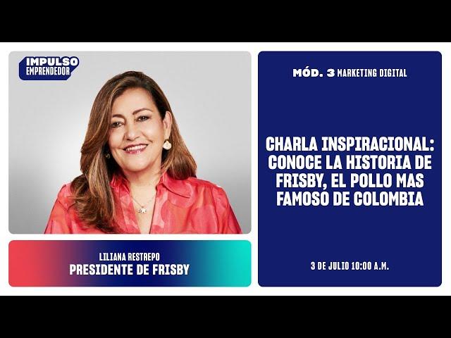 Conoce la historia de Frisby, el pollo mas famoso de Colombia junto a su presidente Liliana Restrepo