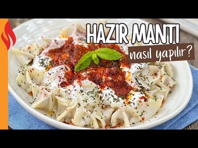 Hazır Mantı Tarifi | Nasıl Yapılır?