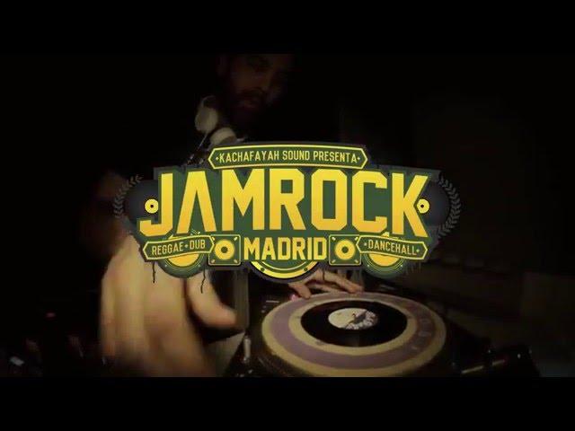 Jamrock Madrid - Daddy Cobra, Lutxo Pérez, Maydana & Kachafayah