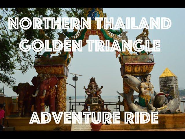 Northern Thailand Golden Triangle Adventure Ride