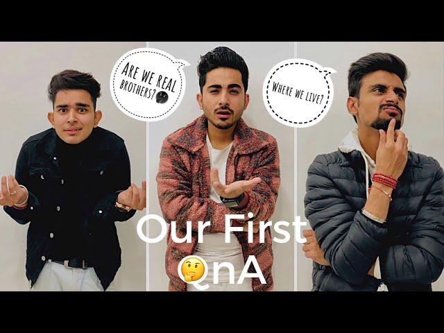 OUR FIRST QNA|CHETAN MONGA| KOUSHAL MONGA|KETAN MEHTA