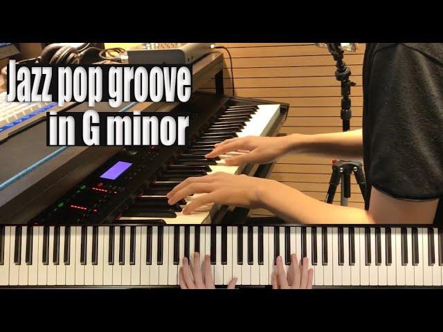 Jazz pop groove in G minor by Yohan  Kim