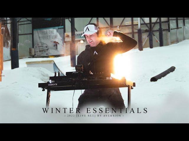 AVERSION | WINTER ESSENTIALS 2022 | LIVE SET