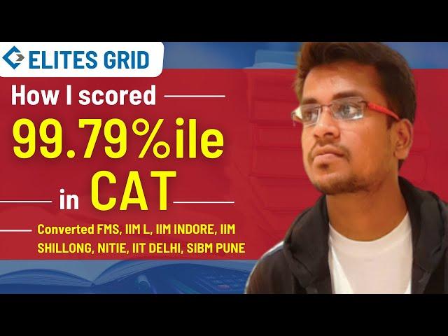 How I scored 99.79 Percentile in CAT 2020 | Pranav Aggarwal