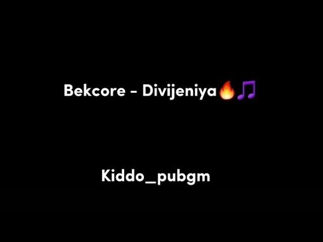 Bekcore-divijeniya lyrics,text #bekcore #aslamboi #senator #divijeniya #rek #uzbekistan